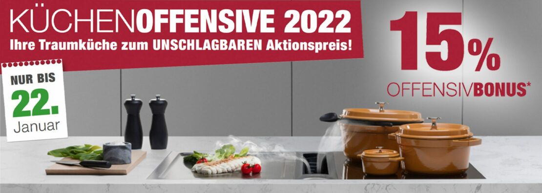 Küchen-Offensive 2022