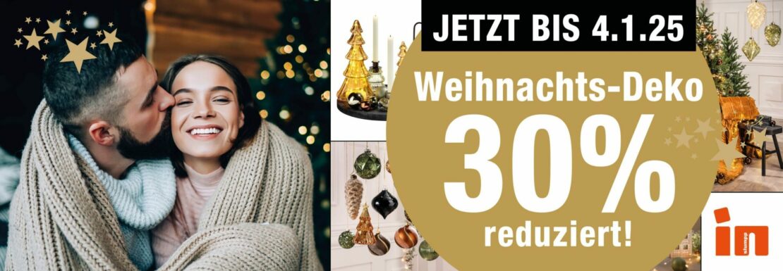 Reduzierte Weihnachtsdeko bei IN Stumpp